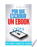 Por Que Escribir Un Ebook