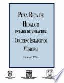 Poza Rica De Hidalgo Estado De Veracruz. Cuaderno Estadístico Municipal 1994