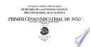 Primer Censo Industrial De 1930. Nayarit. Resúmenes Generales Por Entidades. Volumen Ii. Tomo Xviii