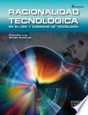 Racionalidad Tecnológica En El Uso Y Consumo De Tecnología