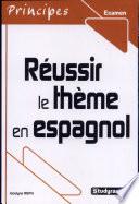 libro Réussir Le Thème En Espagnol