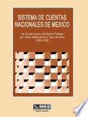 Sistema De Cuentas Nacionales De México. La Construcción Del Sector Público Por Nivel Institucional Y Tipo De Obra 1989 1992