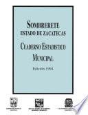 libro Sombrerete Estado De Zacatecas. Cuaderno Estadístico Municipal 1994