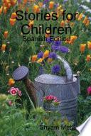 Stories For Children: Spanish Edition