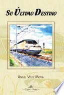 Su Último Destino