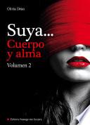 Suya, Cuerpo Y Alma   Volumen 2