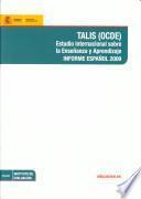 Talis (ocde): Estudio Internacional Sobre La Ensenanza El Apprendizaje