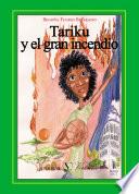 Tariku Y El Gran Incendio