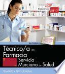 libro Técnico/a En Farmacia. Servicio Murciano De Salud. Temario Y Test General