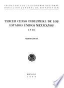 libro Tercer Censo Industrial De Los Estados Unidos Mexicanos 1940. Marmolerías