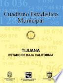 Tijuana Estado De Baja California. Cuaderno Estadístico Municipal 1996