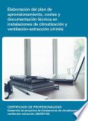 Uf0906   Elaboración Del Plan De Aprovisionamiento, Costes Y Documentación Técnica En Instalaciones De Climatización Y Ventilación