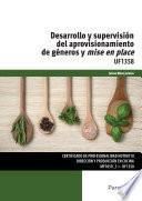 Uf1358   Desarrollo Y Supervisión Del Aprovisionamiento De Géneros Y Mise En Place