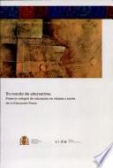 Un Mundo De Alternativas