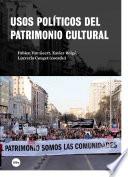 Usos Políticos Del Patrimonio Cultural