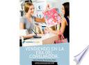 Vendiendo En La ￼era Del ￼consumidor. ￼