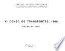 Vi Censo De Transportes 1966. Datos De 1965