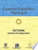 libro Victoria Estado De Tamaulipas. Cuaderno Estadístico Municipal 1996