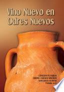 Vino Nuevo En Odres Nuevos