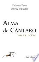 Alma De Cántaro, Voz De Poeta