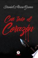 Con Todo El Corazón