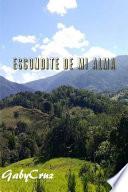 Escondite De Mi Alma