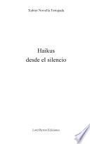 Haikus Desde El Silencio.