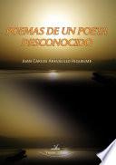 Poemas De Un Poeta Desconocido