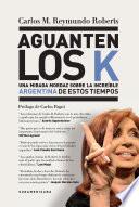 Aguanten Los K