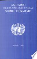 Anuario De Las Naciones Unidas Sobre Desarme 2006