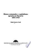 libro Bienes Comunales Y Capitalismo Agrario En Navarra 1855 1935