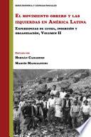 libro El Movimiento Obrero Y Las Izquierdas En América Latina