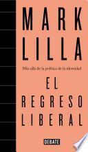 El Regreso Liberal