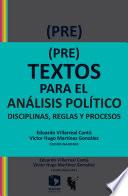 (pre)textos Para El Análisis Político