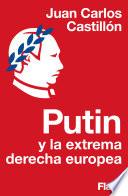 libro Putin Y La Extrema Derecha Europea (endebate)
