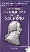 Riqueza De Las Naciones / Wealth Of Nations