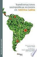 libro Transformaciones Sociopoliticas Recientes En America Latina