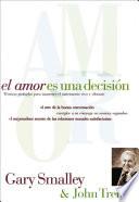 libro El Amor Es Una Decisión