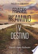 libro Frases, Kamino Y Destino