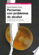 libro Personas Con Problemas De Alcohol