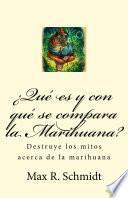 libro ¿qué Es Y Con Qué Se Compara La Marihuana?