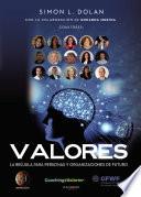 libro Valores: La Brújula Para Personas Y Organizaciones De Futuro