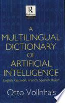 A Multilingual Dictionary Of Artificial Intelligence