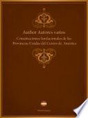 Constituciones Fundacionales De Las Provincias Unidas Del Centro De América