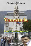 Venezuela   Cautiva E Insurgente