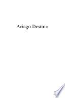 Aciago Destino