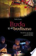 Buda Y El Budismo