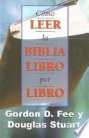 Como Leer La Biblia Libro Por Libro