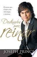 Destinados Para Reinar = Destined To Reign