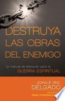 Destruya Las Obras Del Enemigo